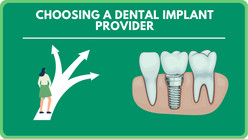 Choosing a Dental Implant Provider