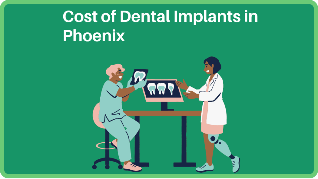 Cost of Dental Implants in Phoenix