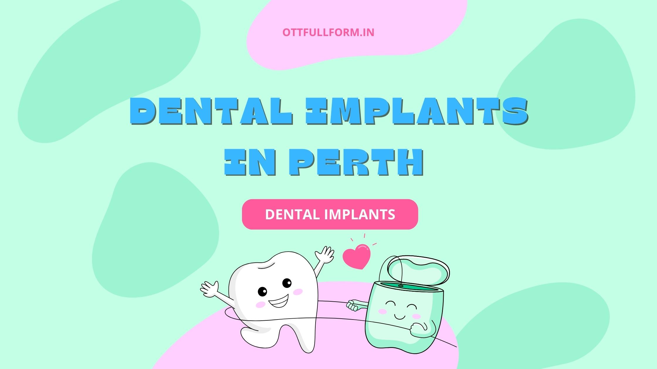 Dental Implants Perth